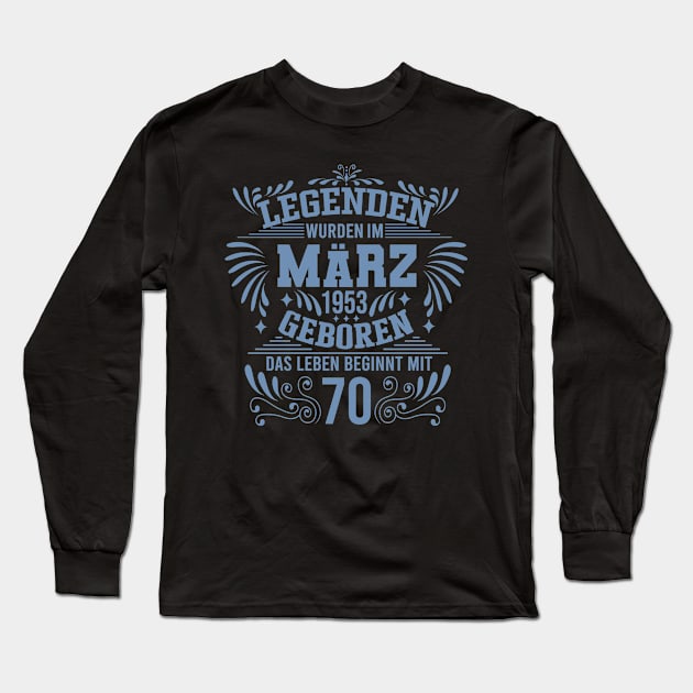 70. Geburtstag März 1953 Vintage Long Sleeve T-Shirt by HBfunshirts